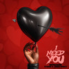 I Need You (Explicit) - Nepheneph&Starda&james penley