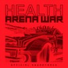 SLAVES OF FEAR (ARENA WAR REMIX) - HEALTH
