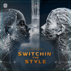 Switchin The Style - Revelators&DJS RECORDS