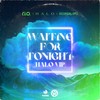Waiting For Tonight (HALO VIP) - R.I.O.&HALO&Deeperlove