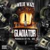 Gladiator (feat. Willie Waze) (Explicit) - Gully TV&PA. Dre&Willie Waze