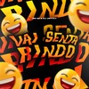 Vai Senta Rindo (Explicit) - Mc Bf&DJ Jotta7