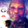 I'm a G (DJ Red Slowed & Chopped) - Jacob word Richardson&Illy&Pastor John Richardson Senior