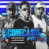 Começasse Foi - Shevchenko&Maneiro Na Voz