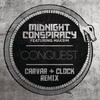 Conquest (Carvar & Clock Remix) - Midnight Conspiracy&MakSim