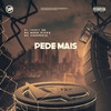Pede Mais (Explicit) - Dj Lucky Zn&Mc Charmosa&MC Meno Vivão