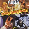 Money, Money, Money - ABBA
