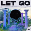 Let Go - Berx&MusicByDavid&Tarek.S