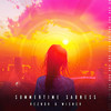 Summertime Sadness - Reznor&Wisner