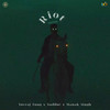 Riot - Yuvraj Tung&Ysoblue
