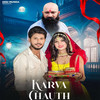 Karva Chauth - Sukha Gujjar&Parry Baisla