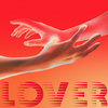 LOVER - The Knocks&Dolores Forever