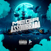 Mega Assombrada (Explicit) - MC BRENIM&MC Vaguin&Dj Menor Siilva&Pinke&MC Gueguel&life song