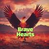 Brave Hearts - Harvey K