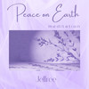 Peace on Earth Meditation - Jeffree