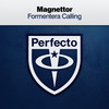 Formentera Calling (Extended Mix) - Magnettor