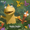 Hoobie Hoobie (Official Cast Recording) - Kiri & Lou&Chris O'Connor&Don McGlashan&Jemaine Clement&Olivia Tennet&Jeff Henderson
