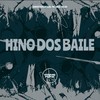 Hino Dos Baile (Explicit) - DJMONTTEIROOFICIAL&MC 7 Belo&MC GW&Prime Funk