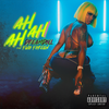 Ah Ah Ah (Explicit) - DreamDoll&Fivio Foreign