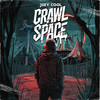 Crawl Space (Explicit) - Joey Cool&Tech N9ne&MATT PHOENIX