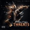 Threats (feat. Stunna 4 Vegas & Big Legion) (Explicit) - Płoniak&Stunna 4 Vegas&Big Legion