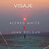 Visaje - Alfred White&Juan Roldan