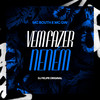 Vem Fazer Neném (Explicit) - MC Bouth&Mc GW&DJ Felipe Original