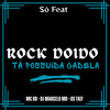 Tá Possuída Cadela Rock Doido (Explicit) - MC RD&DJ Marcelo MD&Os Taef