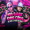 Na Base dos Cria (Explicit) - Black do Recife&MC Rafa 22