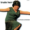 Ich bin eine Frau von Format - Trude Herr&Werner Twardy