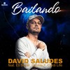 Bailando - David Saludes&Eli Benet&Double F&Cardi Life