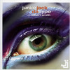 Da Hype (Vocal Single Version) - Junior Jack&Robert Smith