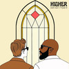Higher - Josh Carr&Triple O