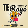 Te Rayó (En Vivo) - The General Factory&HD Letra Mágica&Twister el Rey&Roy Perez&Darwin DJ