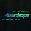 Teardrops - MK&Paul Woolford&Majid Jordan