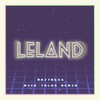 Mattress (Nick Talos Remix) - Leland