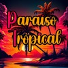 PARAÍSO TROPICAL (Explicit) - Mc Galan&DJ Vinicinho da Penha&Dj Tonclay&Nego O Brabo
