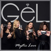 Mystic Love - GEL