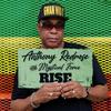 Rise - Anthony Red Rose&Mystical Force