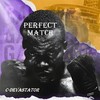 Perfect Match - C-Devastator