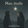 Mon Étoile - Chicco&Anie