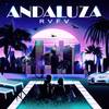 Andaluza - Rvfv&David Marley
