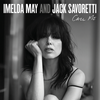 Call Me - Imelda May&Jack Savoretti