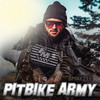 Pitbike Army (Explicit) - BMayzee