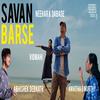 Savan Barse (feat. Abhishek Debnath & Anvitha G Murthy) - Neehar Kiran Dabade&Abhishek Debnath&Anvitha G Murthy
