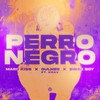 Perro Negro (Explicit) - Marc Kiss&Gulmee&Swae Boy&KOAV