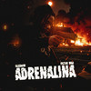 Adrenalina (Explicit) - Glaxdow&Tropa da W&S&Victor WAO