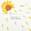 When The Sun Goes Down - Selva
