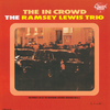 Theme From Spartacus (Live At The Bohemian Caverns, Washington, D.C./1965) - Ramsey Lewis Trio