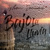 Bajo la Lluvia - Iyhon Secuaz